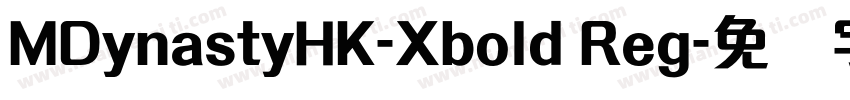 MDynastyHK-Xbold Reg字体转换